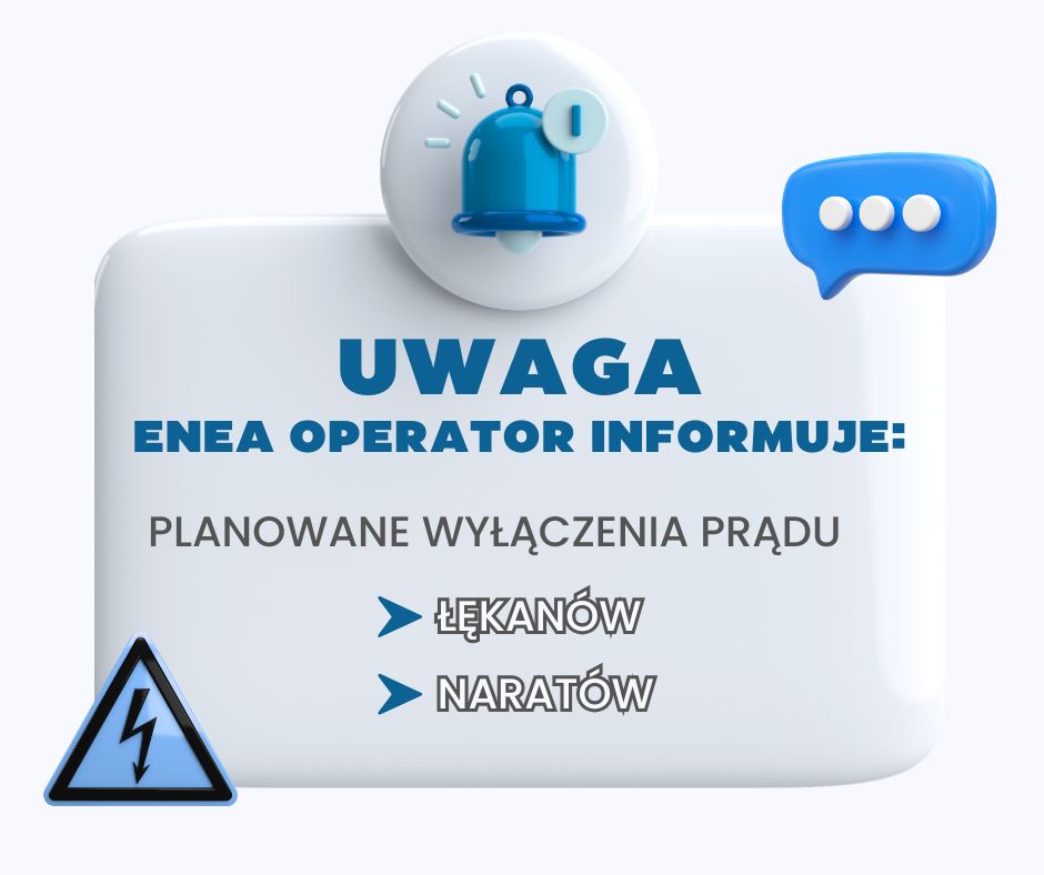 Planowane wyłączenia prądu - Łękanów, Naratów