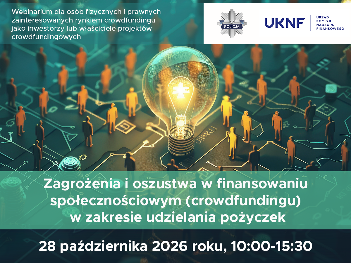 Webinarium CEDUR „Zagrożenia i oszustwa w finansowaniu społecznościowym (crowdfundingu) w zakresie udzielania pożyczek